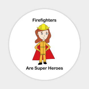 Firefighter Super Hero Female Magnet